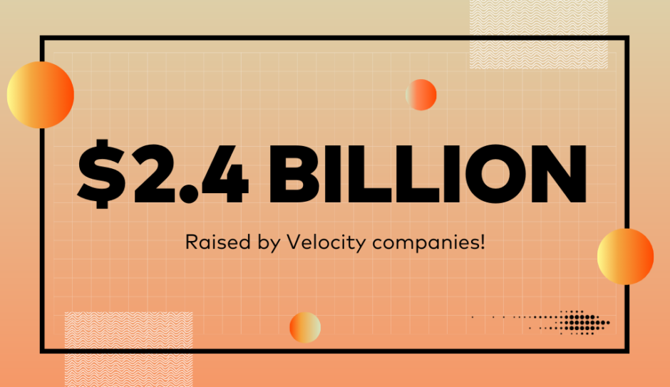 Blog header announcing $2.4 billion raised by Velocity companies